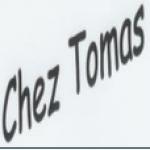 Chez Tomas