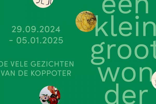 Een Klein Groot Wonder: de vele gezichten van de koppoter