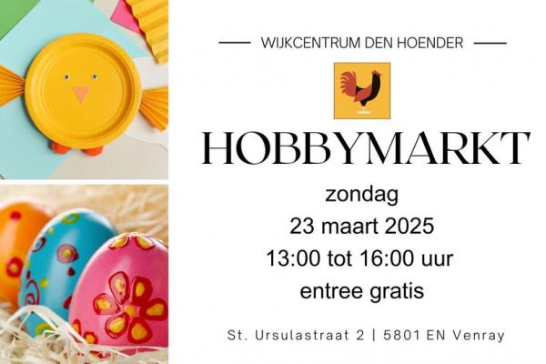 Hobbymarkt bij Wijkcentrum Den Hoender Noord-West